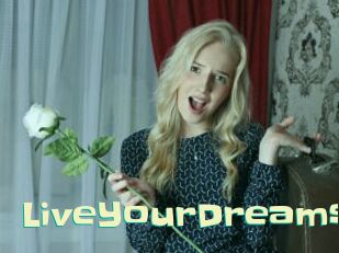 LiveYourDreams