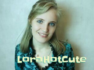 LoraHotCute