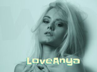 LoveAnya