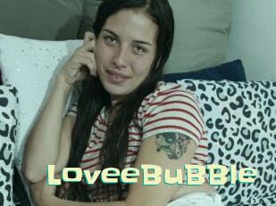 LoveeBuBBle