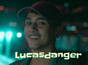 Lucasdanger