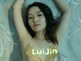 LuiJin