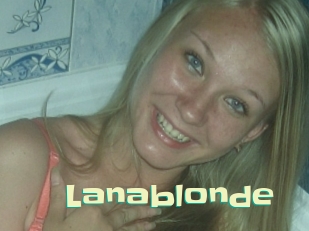 Lanablonde