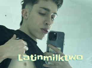 Latinmilktwo