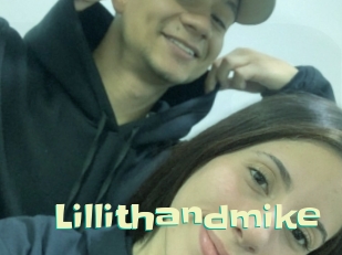 Lillithandmike