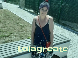 Lolagreate