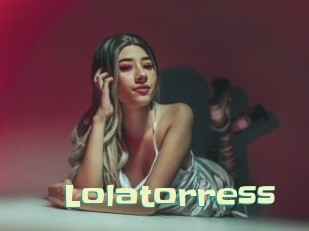 Lolatorress