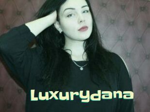 Luxurydana