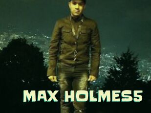 MAX_HOLMES5