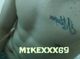 MIKEXXX69