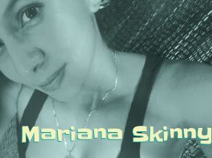 Mariana_Skinny