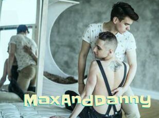 MaxAndDanny