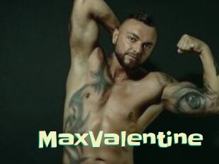 MaxValentine