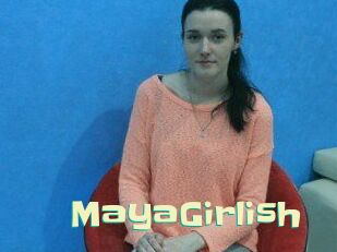 MayaGirlish