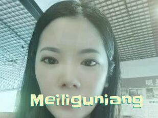 Meiliguniang