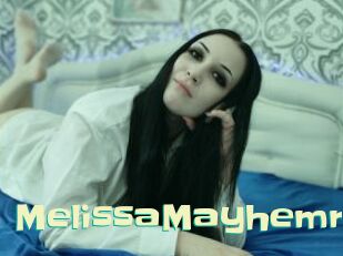 MelissaMayhemm