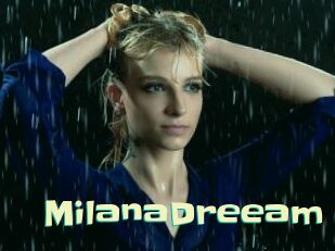 MilanaDreeam