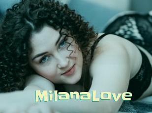 MilanaLove