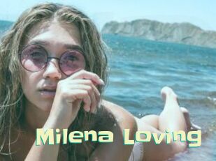 Milena_Loving