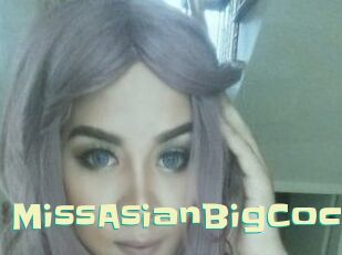 MissAsianBigCock