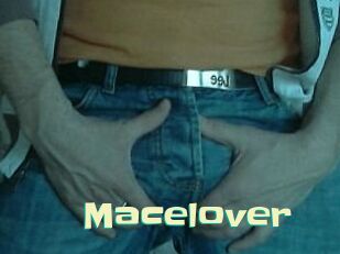 Macelover