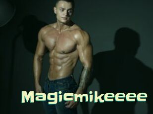 Magicmikeeee