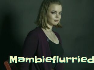 Mambieflurried