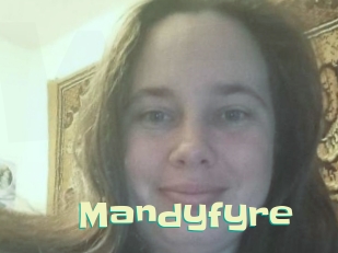 Mandyfyre