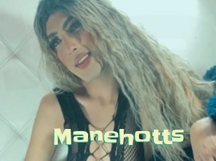 Manehotts