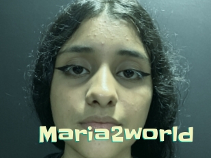 Maria2world