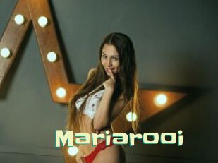 Mariarooi