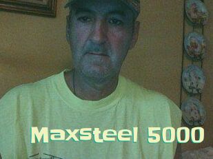 Maxsteel_5000
