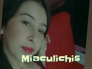 Miaculichis