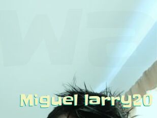 Miguel_larry20