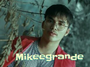 Mikeegrande