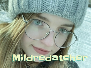 Mildredatcher