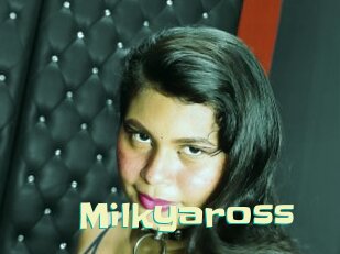 Milkyaross