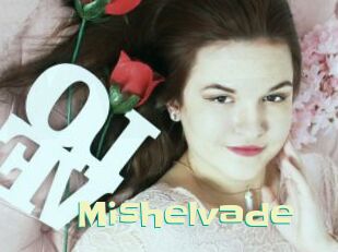 Mishelvade