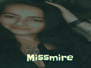 Missmire