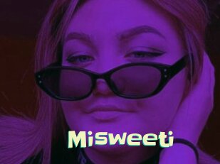 Misweeti