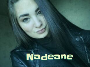 Nadeane