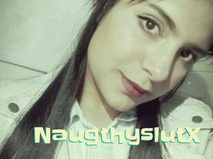 NaugthyslutX