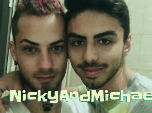 NickyAndMichael