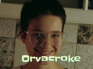 Orvacroke