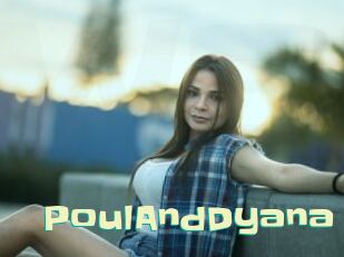 PoulAndDyana