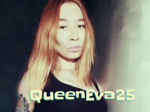 QueenEva25