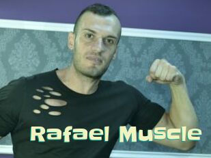 Rafael_Muscle