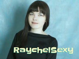 RaychelSexy