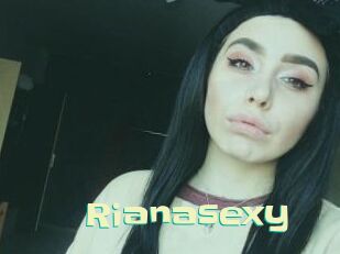 Rianasexy