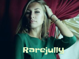 Rarejully